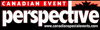Canadian Event Perspective Canadian Event Perspective Magazine is Canada’s premier national news magazine covering the business of special events and meetings. CEP is loaded with news, information, features and highlights about the Canadian events and meetings industry. Find out ab
